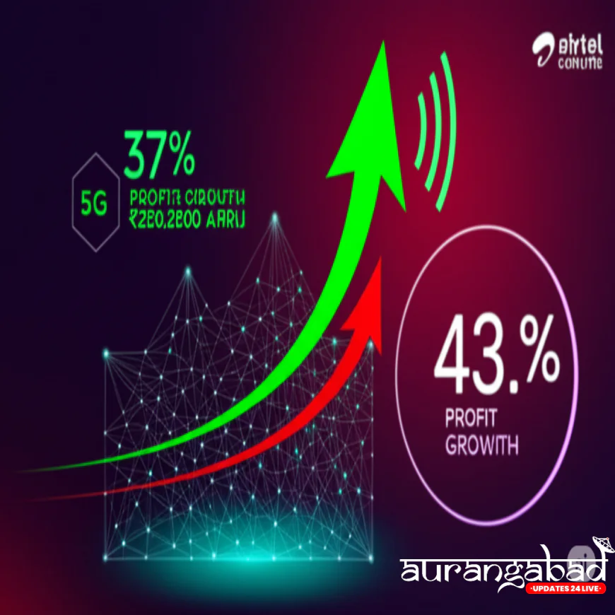 एयरटेल Q1 रिजल्ट्स: 43% की छलांग से 5,948 करोड़ का मुनाफा, ARPU में रिकॉर्ड तोड़ वृद्धि